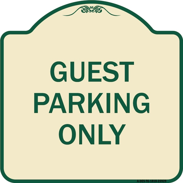 Designer Series Guest Parking Only, Tan & Green Heavy-Gauge Aluminum Sign, 18" x 18", TG-1818-23929